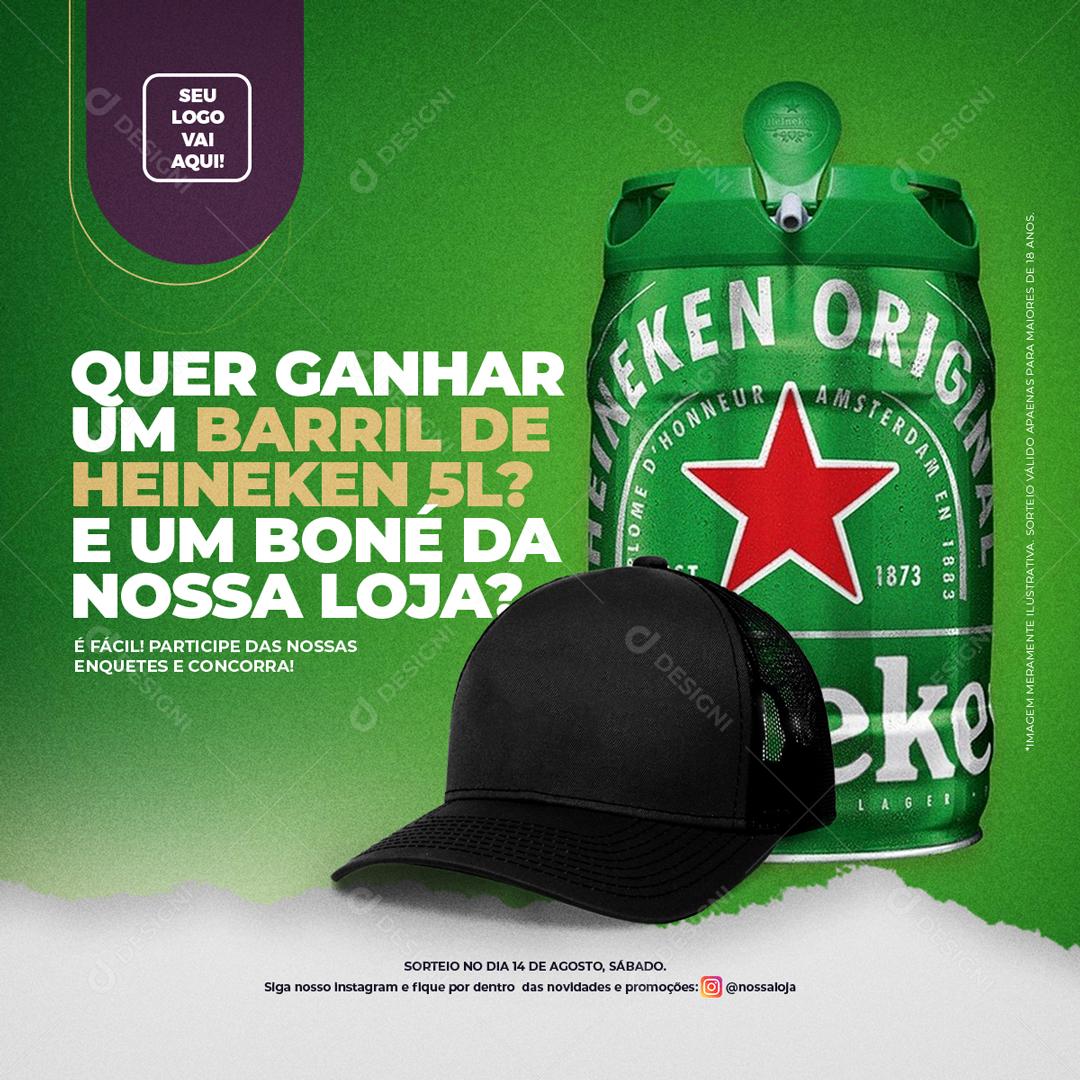 Quer Ganhar Um Barril De Litros De Heineken Social Media Psd Edit Vel