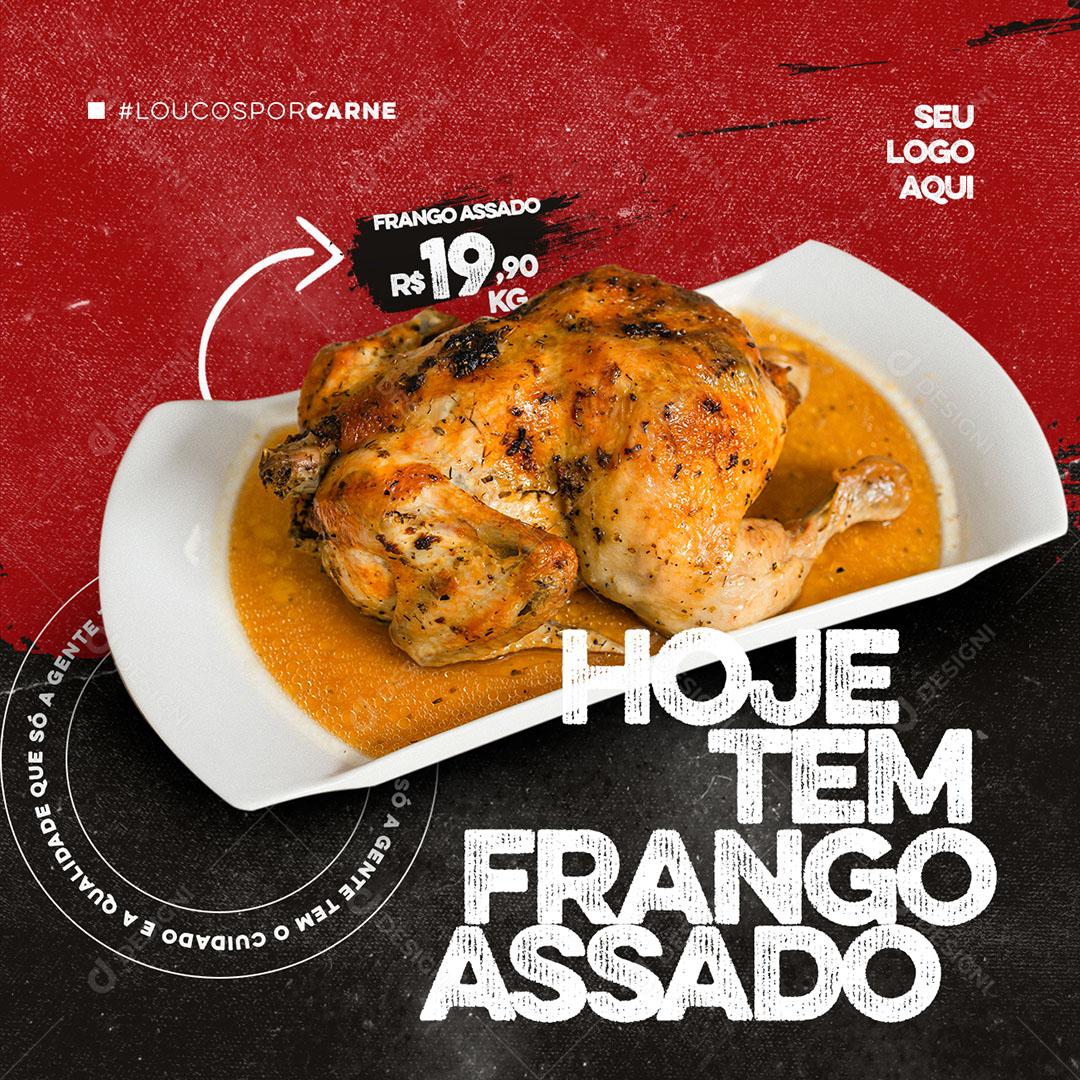 Post Feed Hoje Tem Frango Assado Social Media PSD Editável