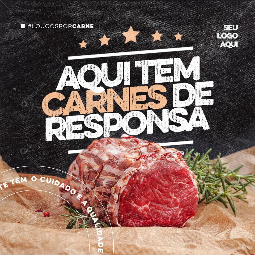 Post Feed Açougue Aqui Tem Carnes De Responsa Social Media Psd Editável Download Designi 0279