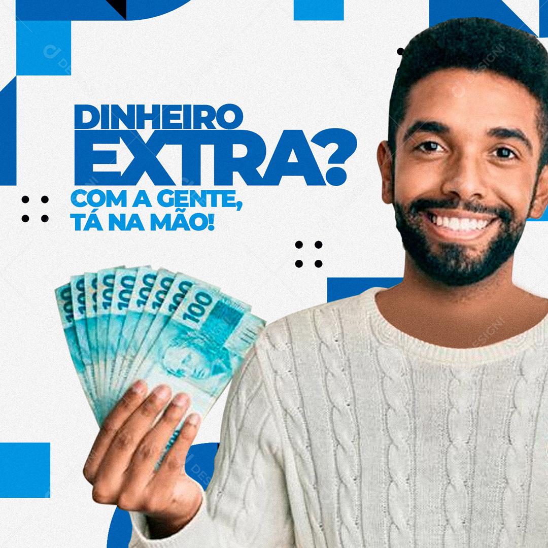 Post Financiadora Dinheiro Extra Social Media PSD Editável