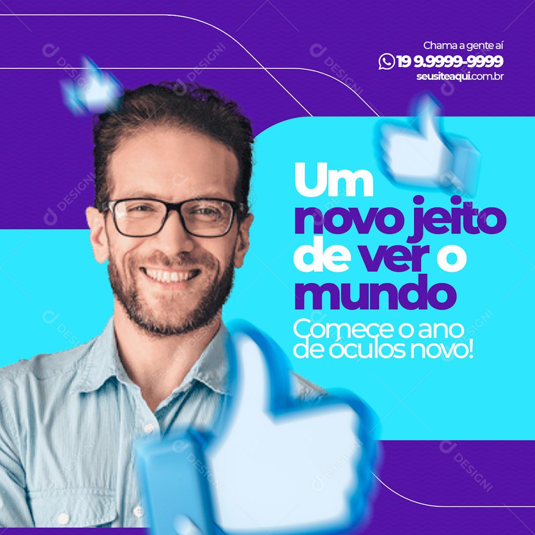 Social Media Ótica Um Novo Jeito De Ver O Mundo PSD Editável