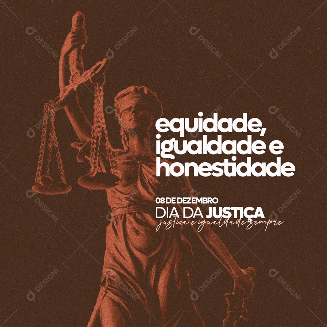 Post Dia Da Justiça Equidade Igualdade E Honestidade Social Media PSD Editável