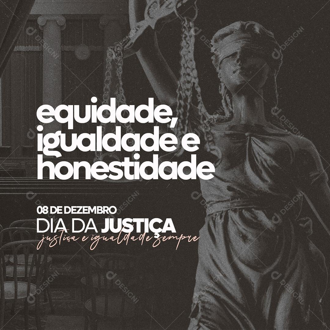 Post Dia Da Justiça Equidade Igualdade E Honestidade Social Media PSD Editável