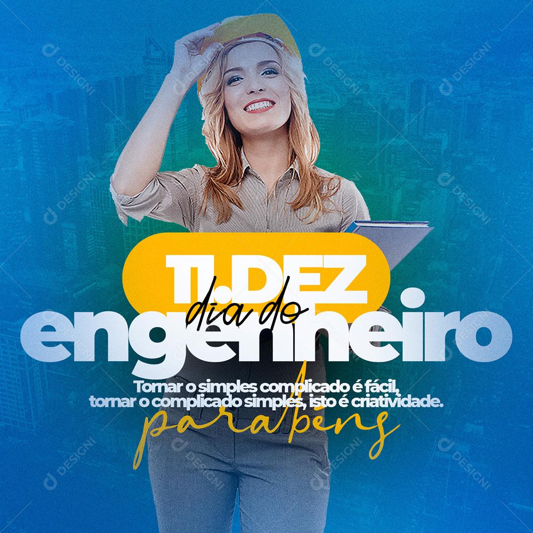 Dia Do Engenheiro 11 De Dezembro Datas Comemorativas Social Media PSD Editável