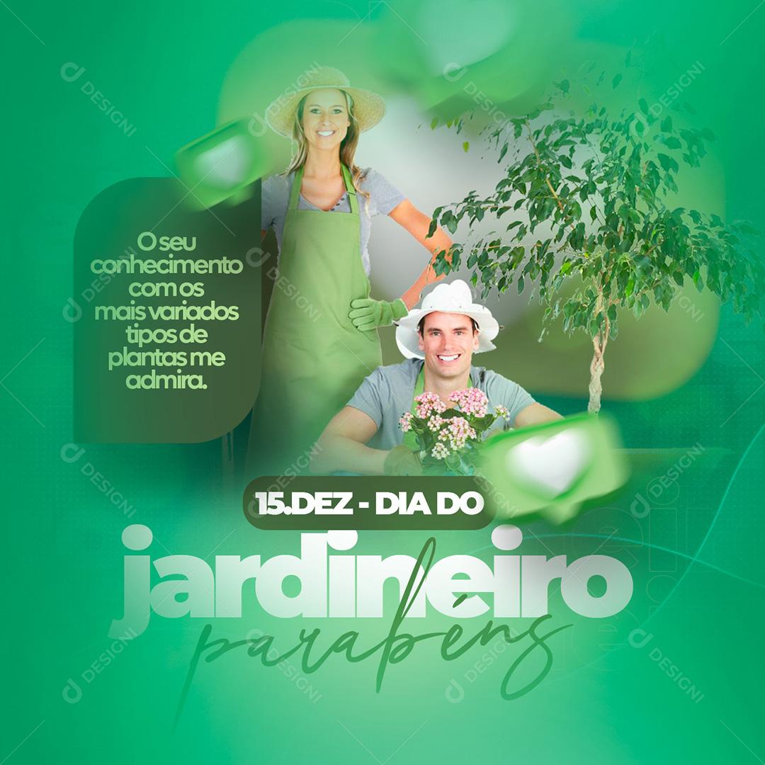 Post Dia Do Jardineiro Parabéns Social Media PSD Editável