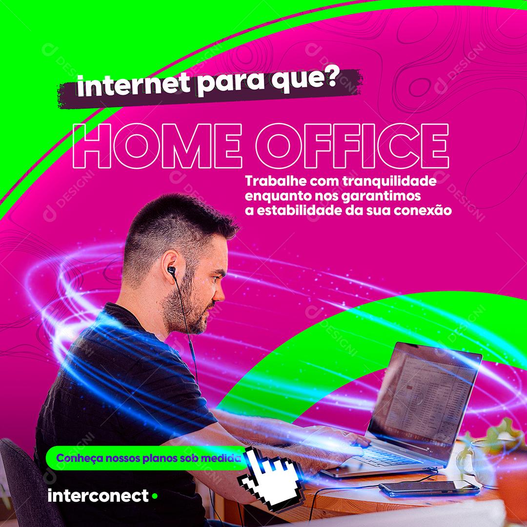 Social Media Provedor De Internet Home Office PSD Editável [download] -  Designi