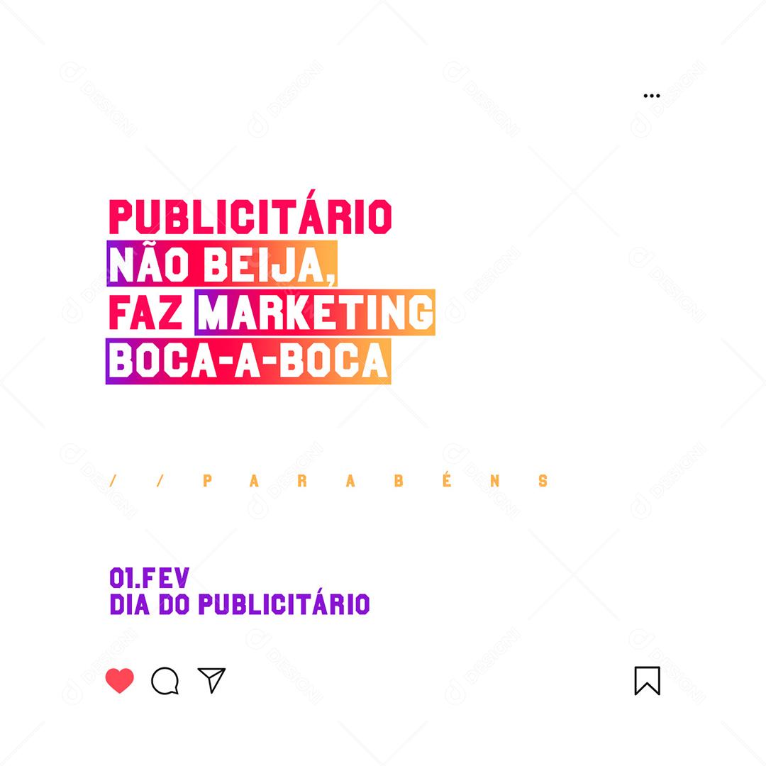 Dia Do Publicitário Não Beija Faz Marketing Boca-A-Boca  Social Media PSD Editável