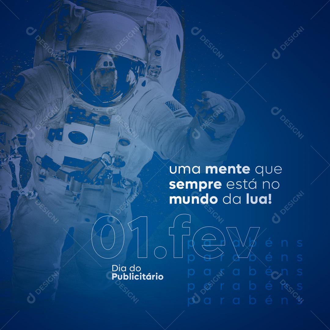 Social Media Uma Mente Que Sempre Esta Na Lua Dia Do Publicitário PSD Editável