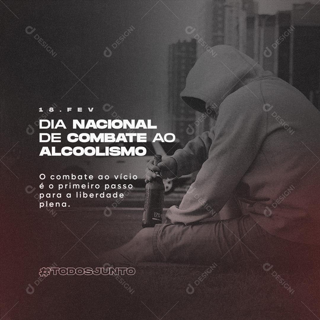 Social Media Primeiro Passo Para A Liberdade Dia Do Alcoolismo PSD Editável