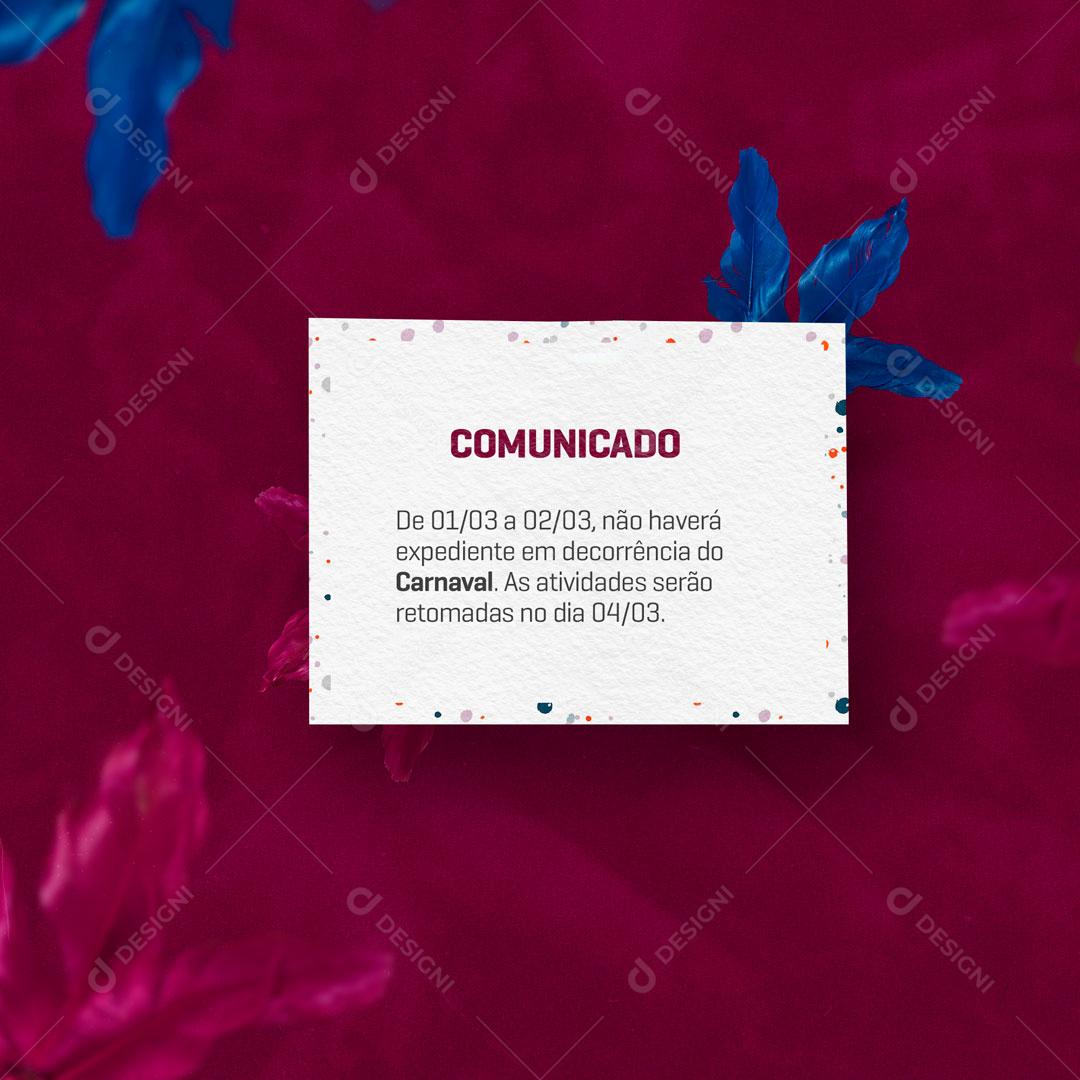 Post Comunicado Aviso de Carnaval Social Media PSD Editável