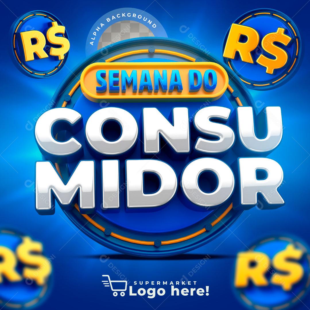 Selo 3d Para Composição Semana Do Consumidor Psd Editável Download Designi 0331