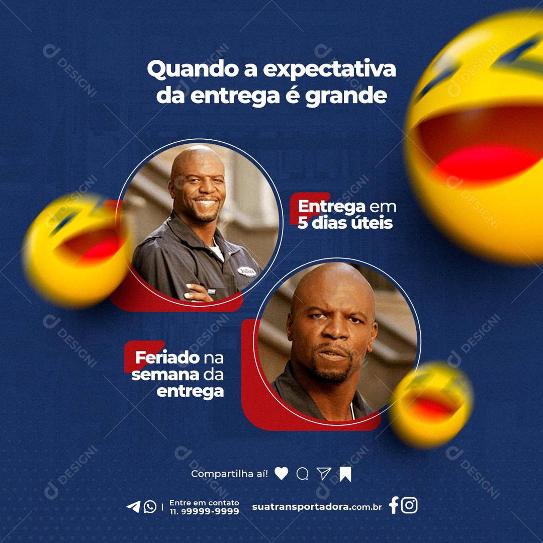 Social Media Quando a Expectativa da Entrega é Grande Transportadora PSD Editável