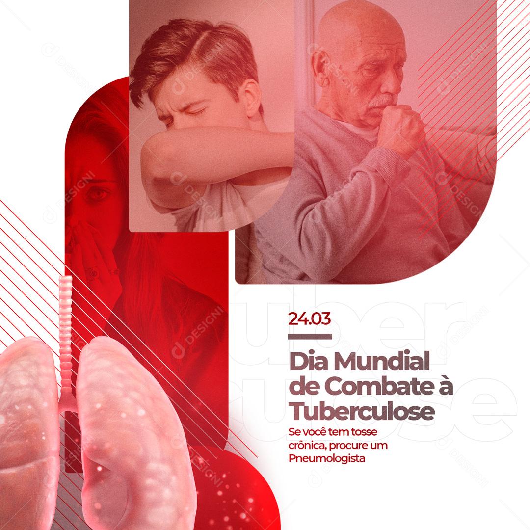 Dia Mundial de Combate à Tuberculose 24 De Março Social Media PSD Editável