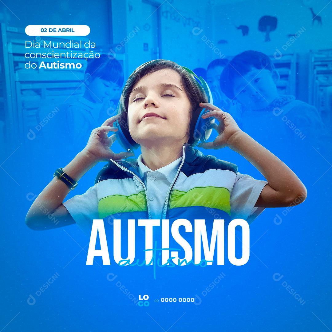 World Autism Awareness Day Social Media Editable PSD