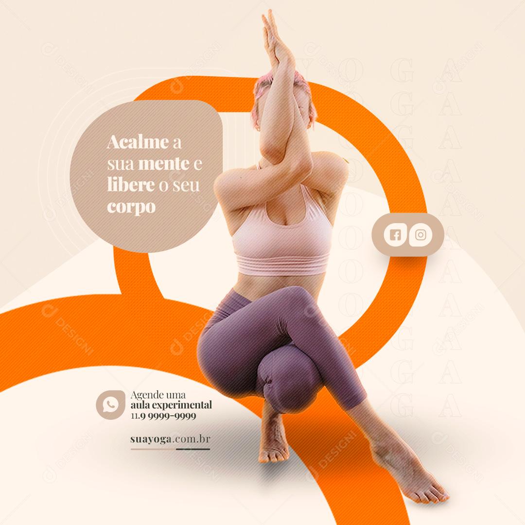 Social Media Acalme a Sua Mente e Libere o Seu Corpo Yoga PSD Editável