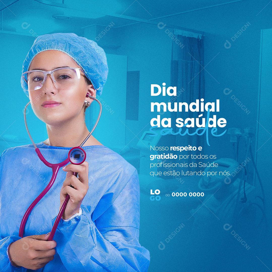 Post Dia Mundial Da Saúde 07 De Abril Saúde Agende Sua Consulta Social Media PSD Editável