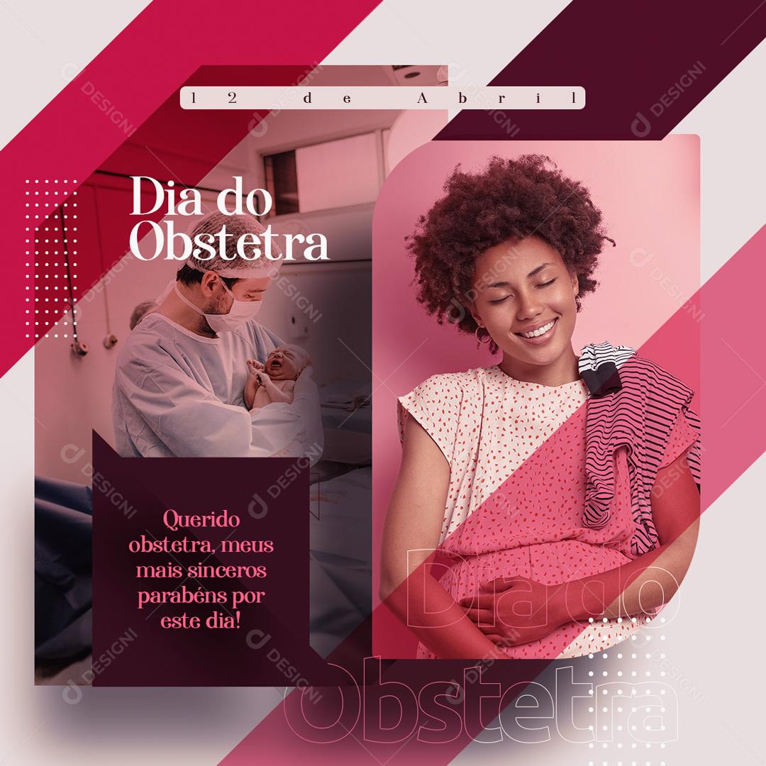 Post Data Comemorativa Dia do Obstetra Parabéns Social Media PSD Editável