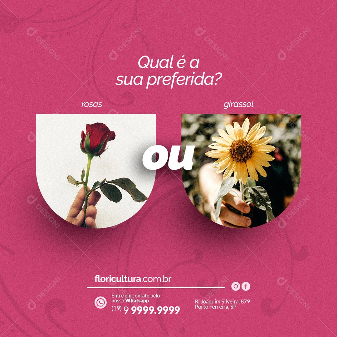 Social Media Qual é a Sua Preferida Floricultura PSD Editável