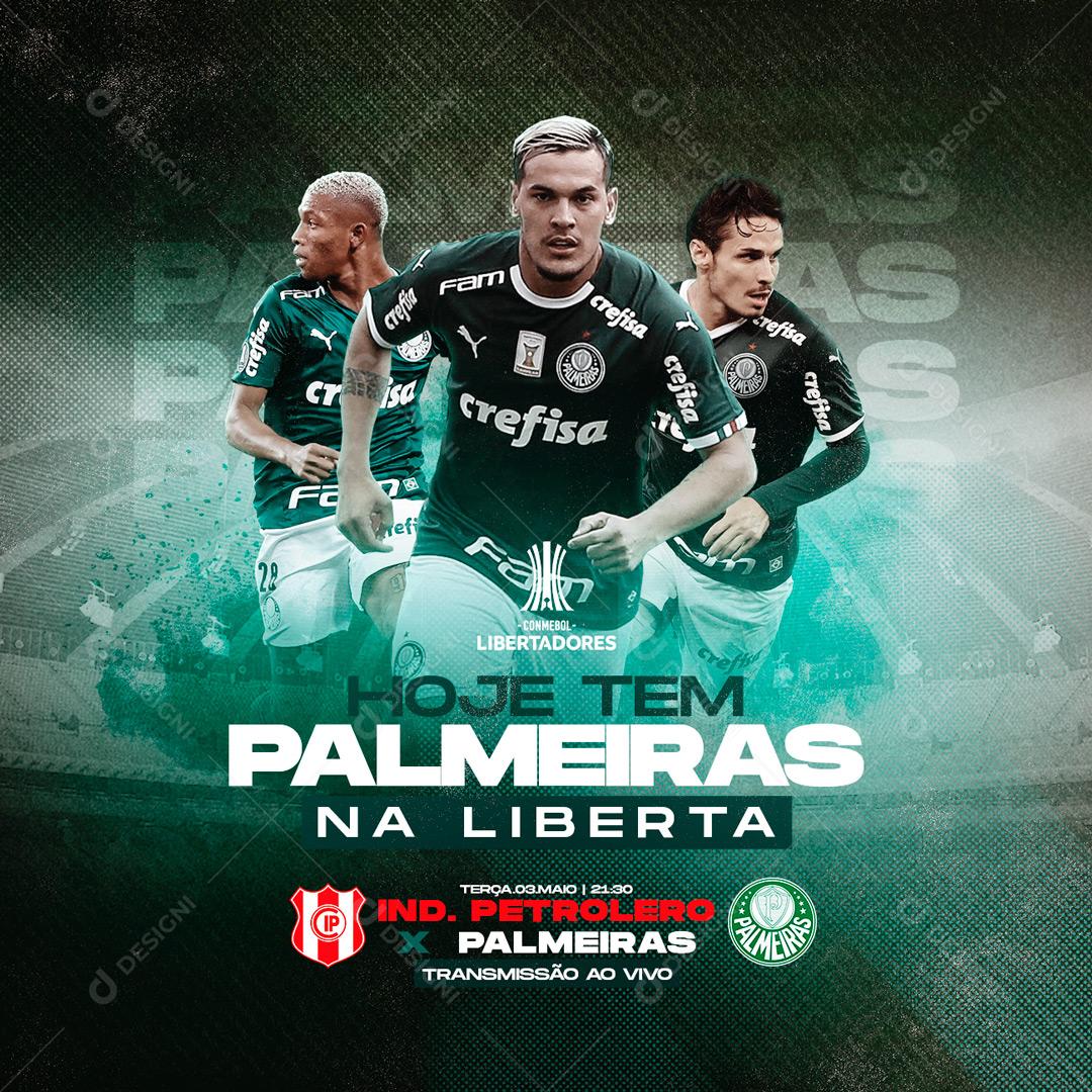 Social Media Hoje tem Palmeiras na Liberta Futebol Jogo PSD Editável  [download] - Designi