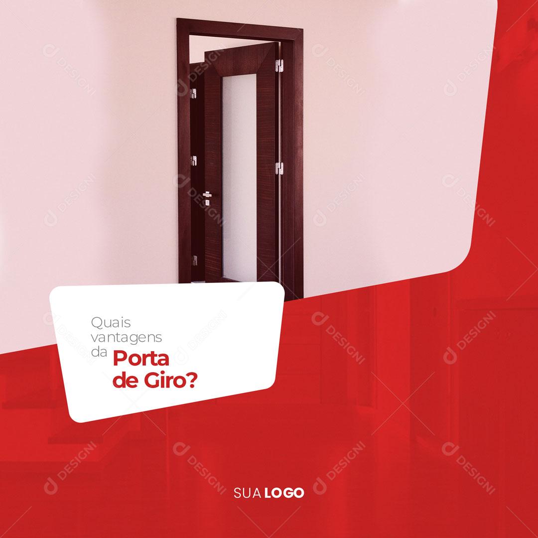 Quais as Vantagens da Porta de Giro? Social Media PSD Editável