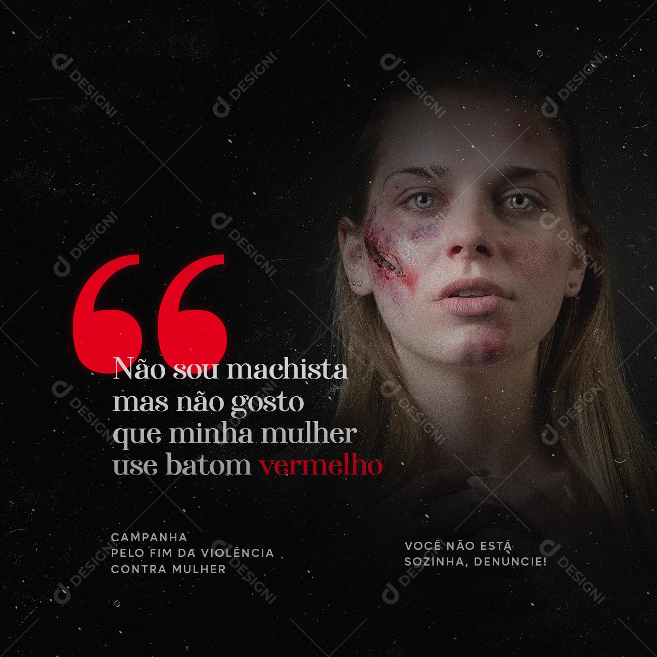 Social Media Não Machista Campanha pelo fim da Violência Contra Mulher PSD Editável