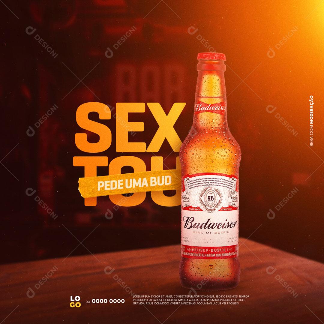 Sextou Pede Uma Cerveja Budweiser Social Media PSD Editável