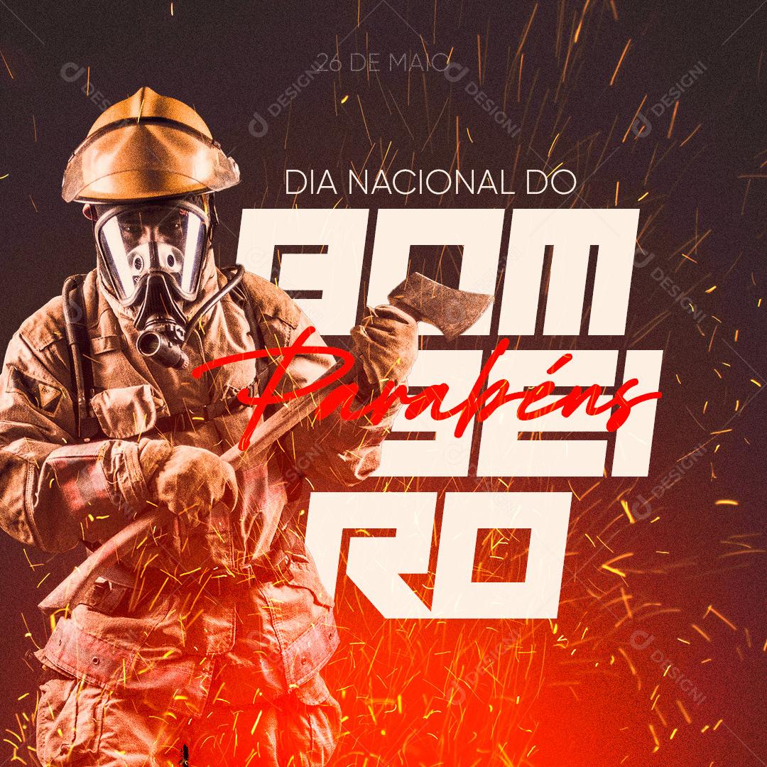 Post Dia Nacional do Bombeiro 26 de Maio Social Media PSD Editável