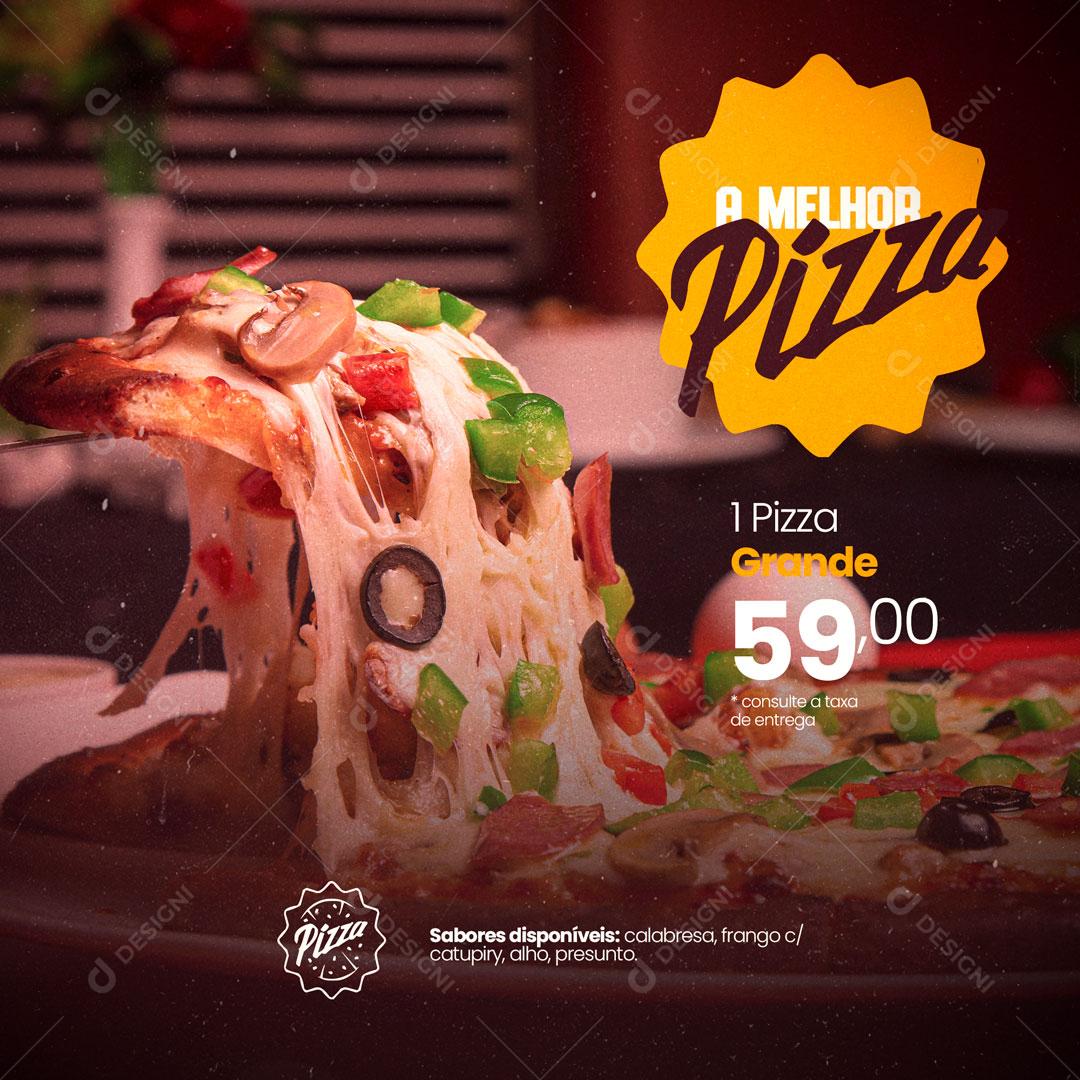 Post Pizzaria A Melhor Pizza da Cidade Social Media PSD Editável