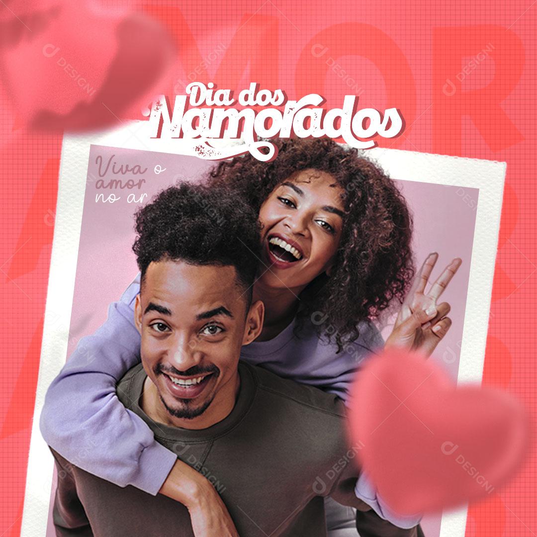 Feliz Dia Dos Namorados 12 de Junho Social Media PSD Editável