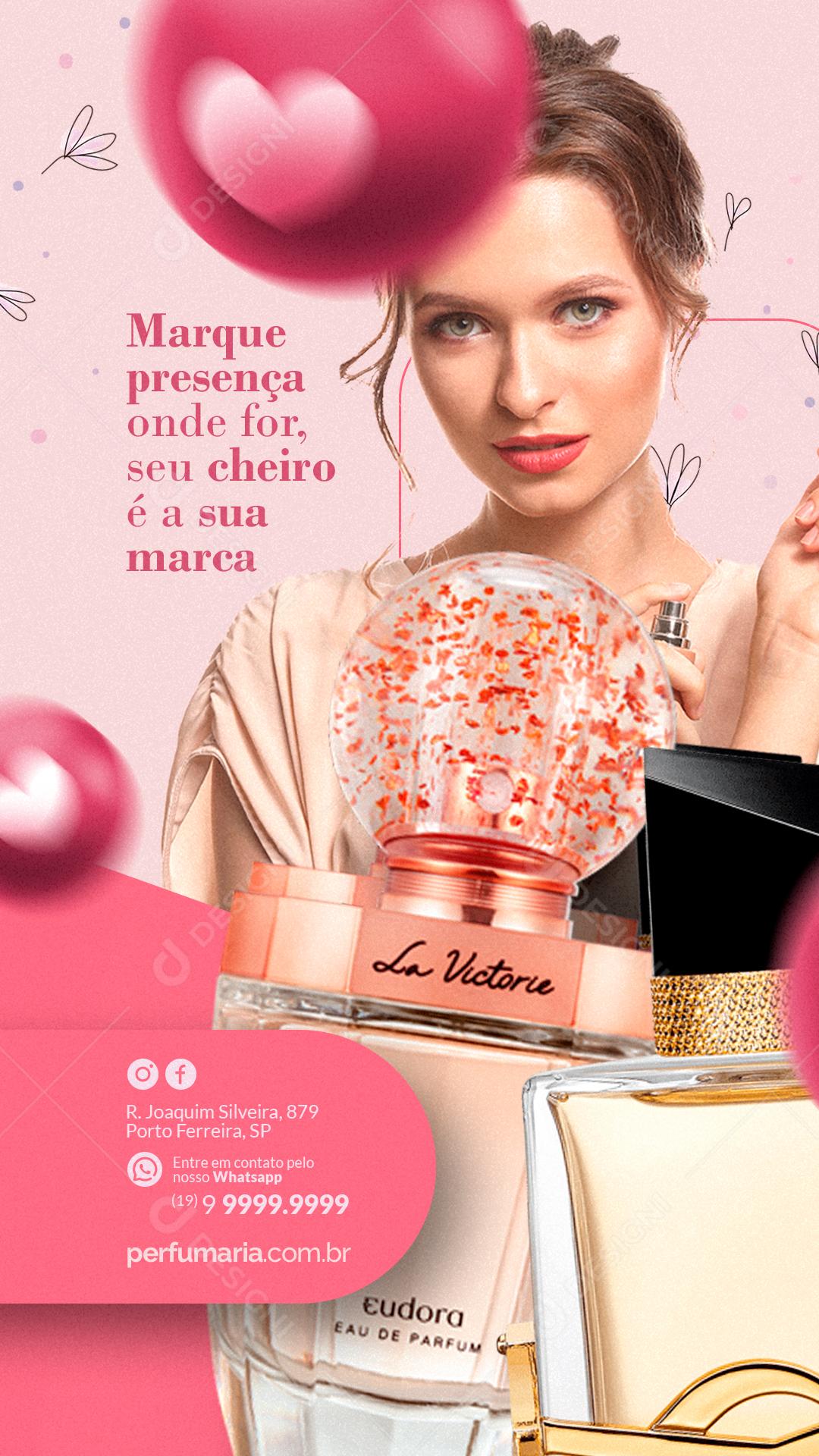 Story Perfumaria Be present wherever you go Social Media Editable PSD