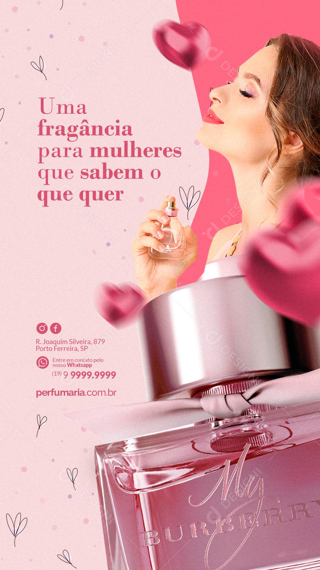 Story Perfumaria Uma fragância para mulheres que sabem o que quer Social Media PSD Editável