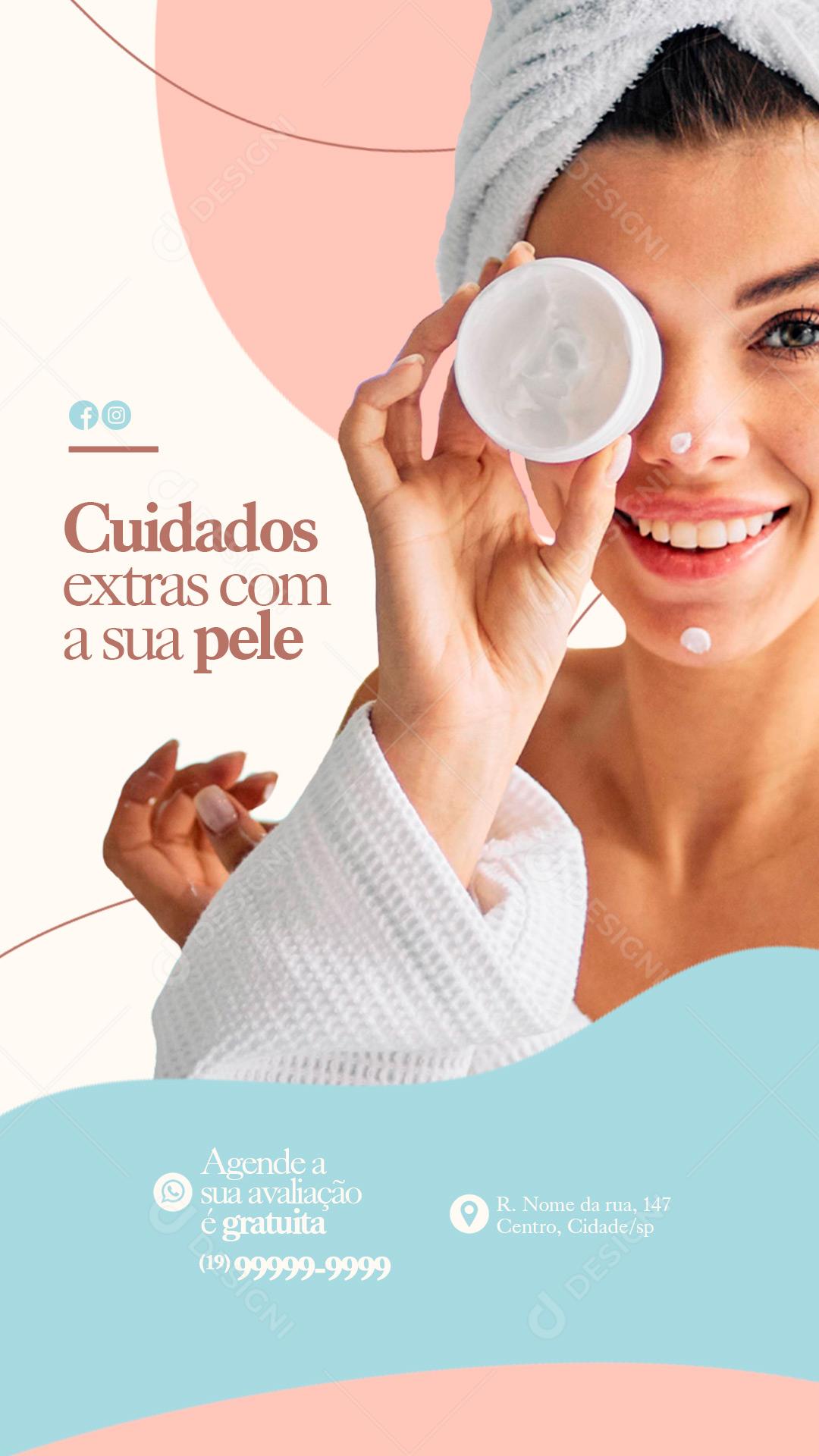 Story Cuidados extras com a sua pele Estética Social Media PSD Editável