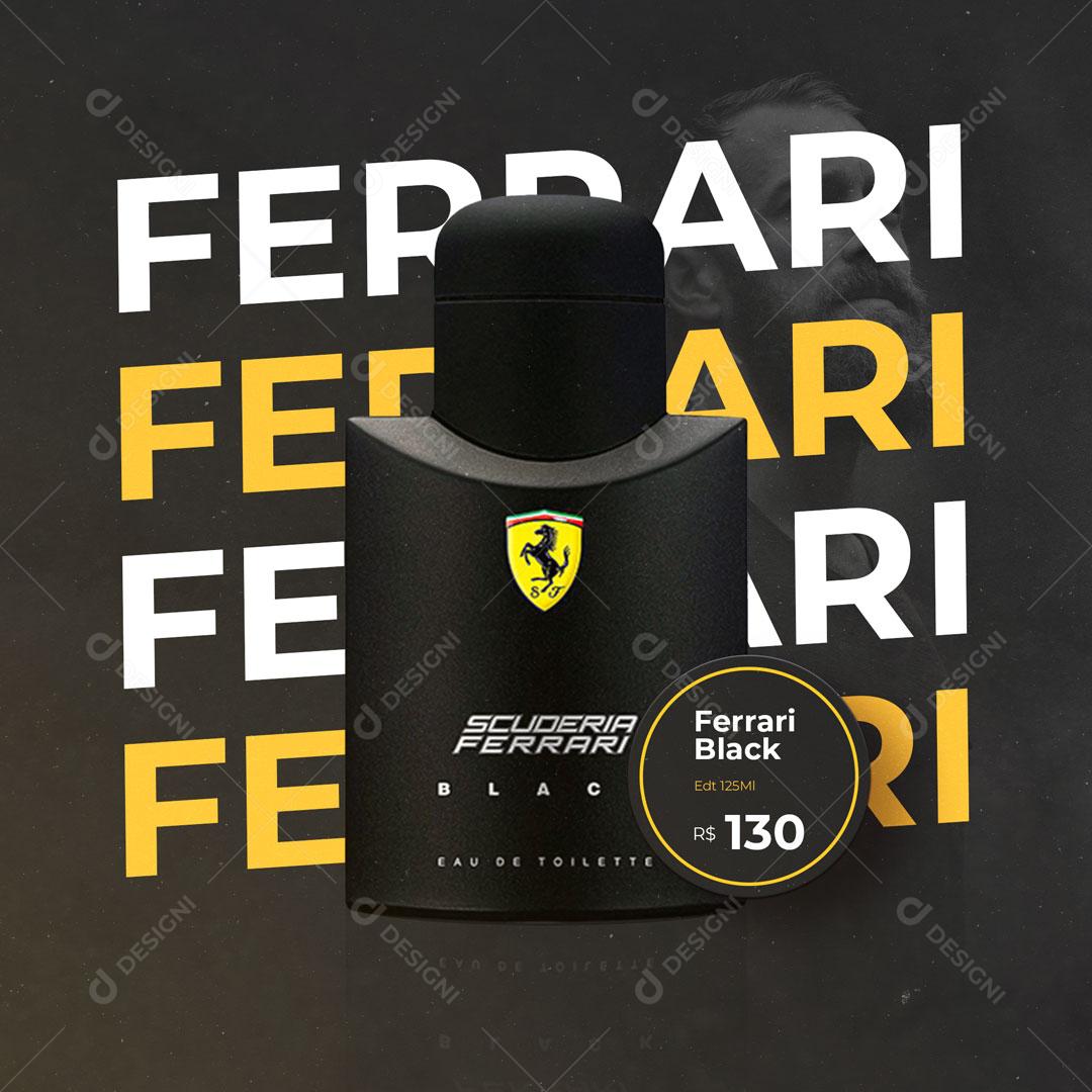 Perfumaria Perfumes Masculinos Ferrari Black Social Media PSD Editável