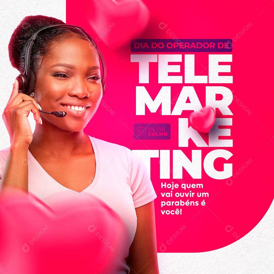 Social Media Dia do Operador de Telemarketing Ouvir Parabéns é Você PSD Editável