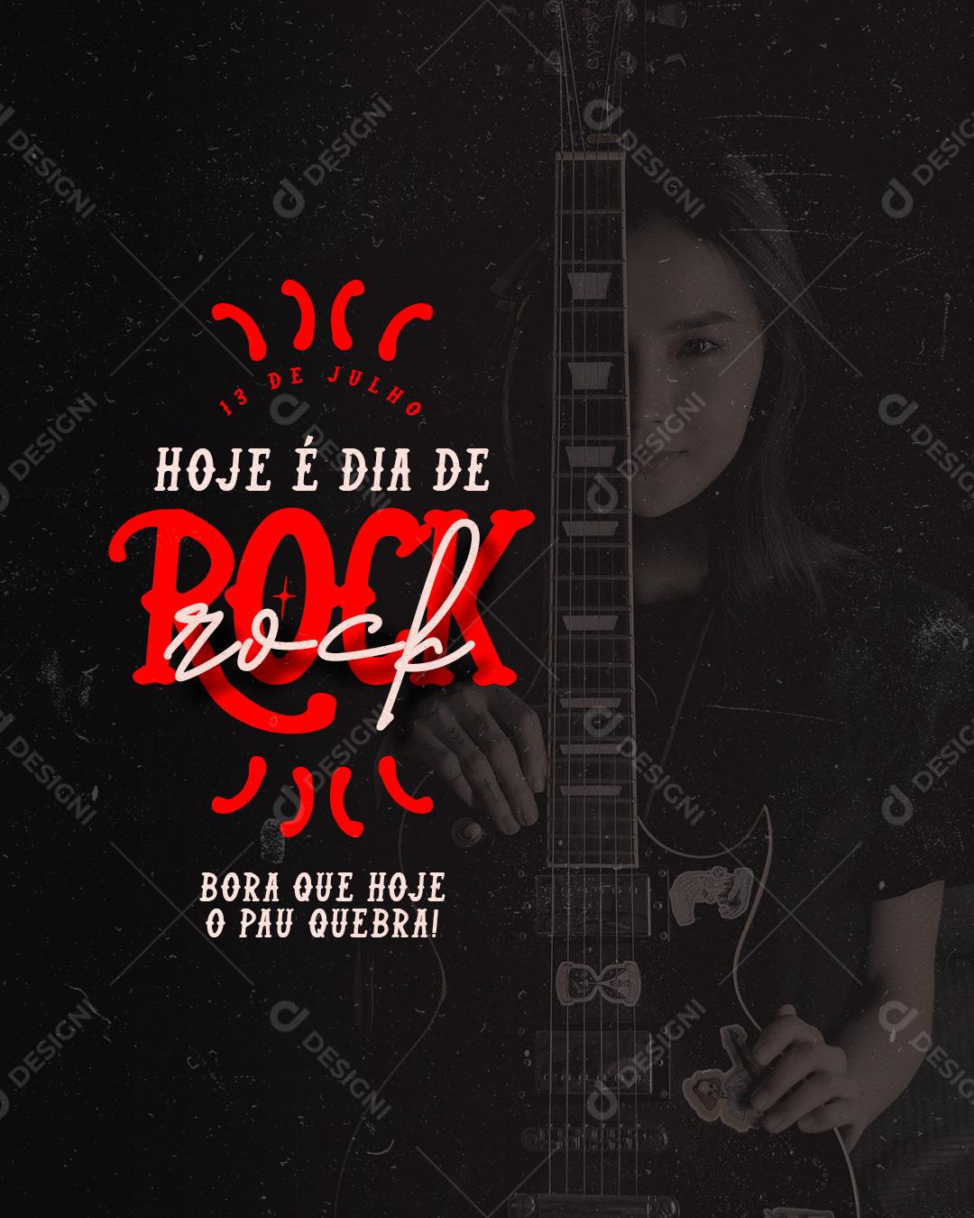 Hoje é Dia do Rock 13 de Julho Social Media PSD Editável