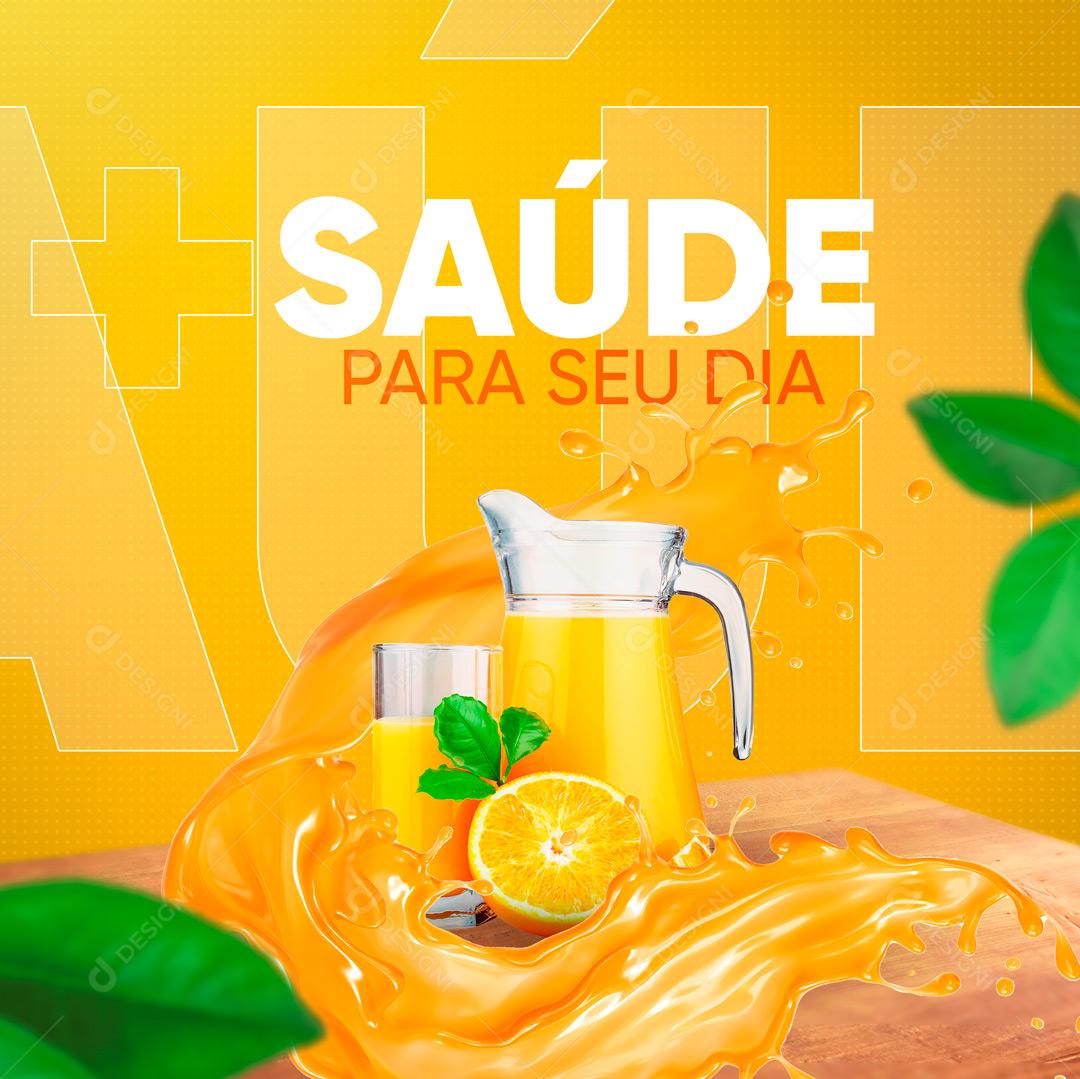 Suco de Laranja Natural Saúde Para Seu Dia Social Media PSD Editável