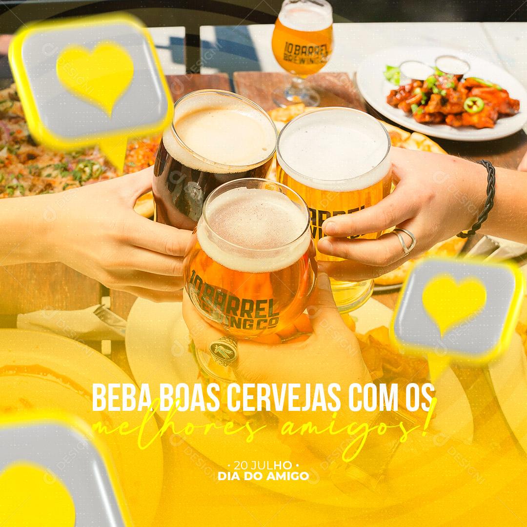 Beba Boas Cervejas Com os Melhores Amigos Dia do Amigo Social Media PSD Editável