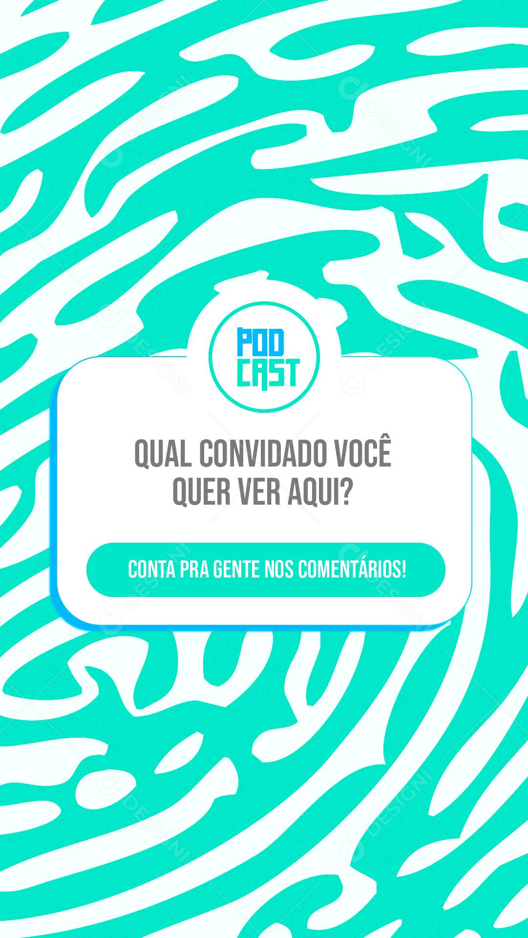 Social Media Podcast Qual Convidado Você Quer Ver Aqui? PSD Editável