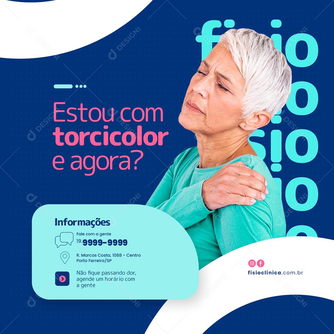 Social Media Estou com Torcicolor e agora Fisioterapia PSD Editável