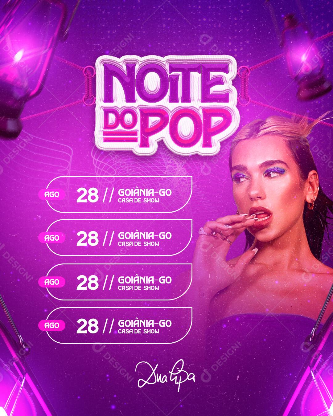 Flyer Noite do Pop Show Dua Lipa Social Media PSD Editável