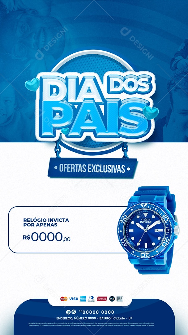 Story Ofertas Exclusivas Dia dos Pais Social Media PSD Editável