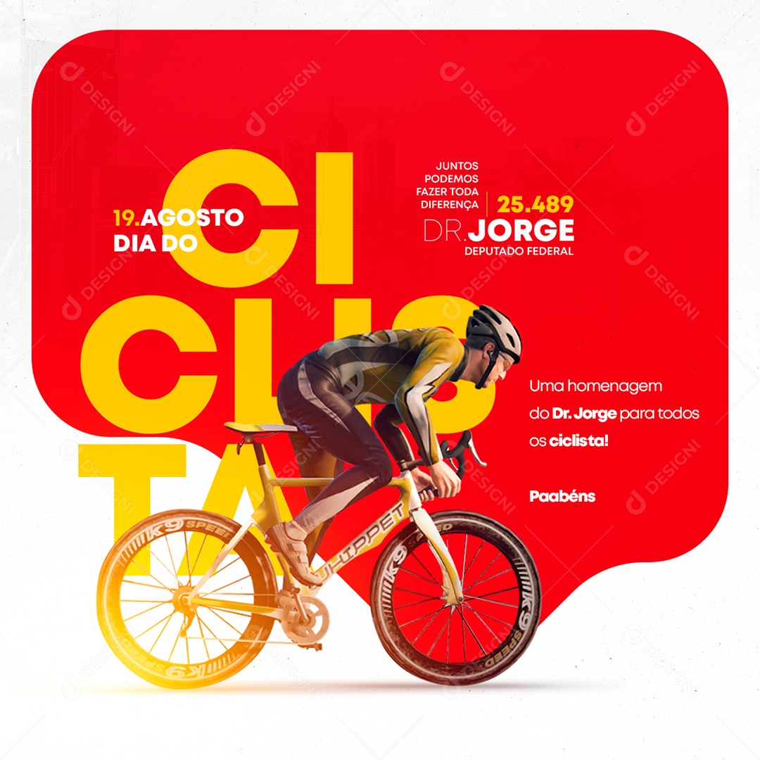 Uma homenagem do Dr Jorge para todos os ciclista Dia do Ciclista Política Social Media PSD Editavél