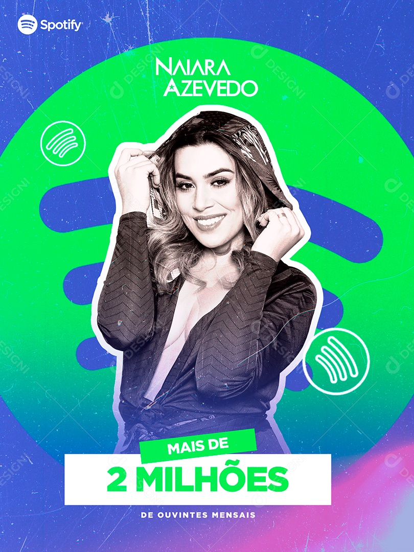 Mais de 2 Milhões de ouvintes mensais Naiara Azevedo Spotify Flyer Social Media PSD Editável