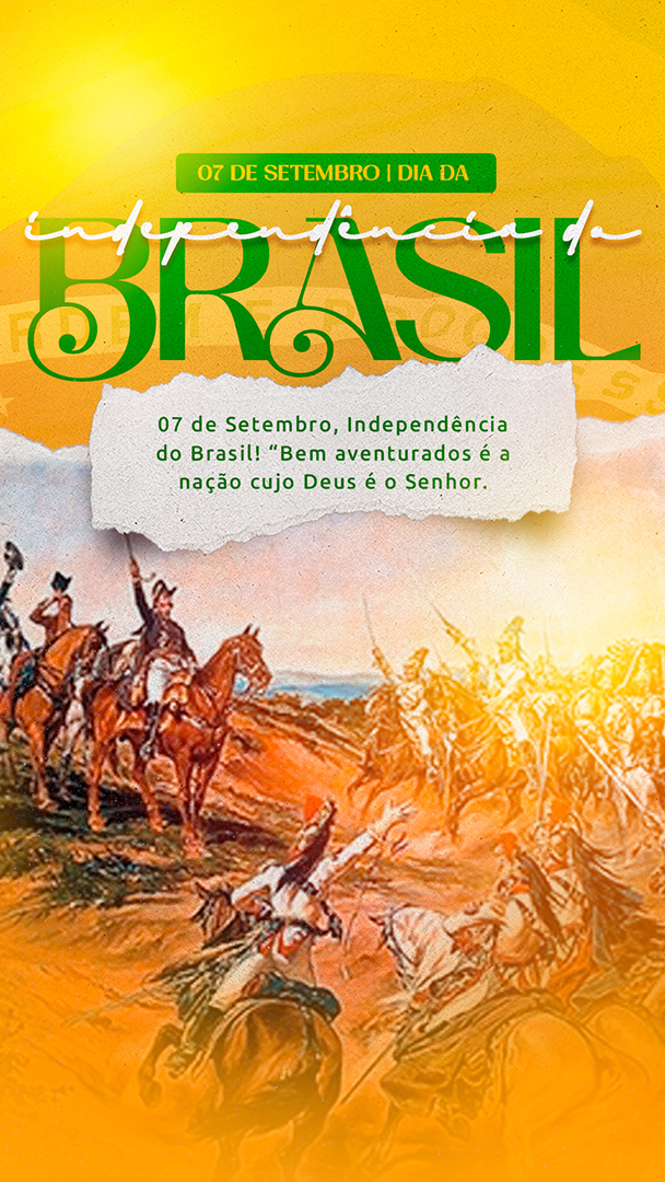 07 de Setembro Independência do Brasil Bem Aventurados Social Media PSD Editável