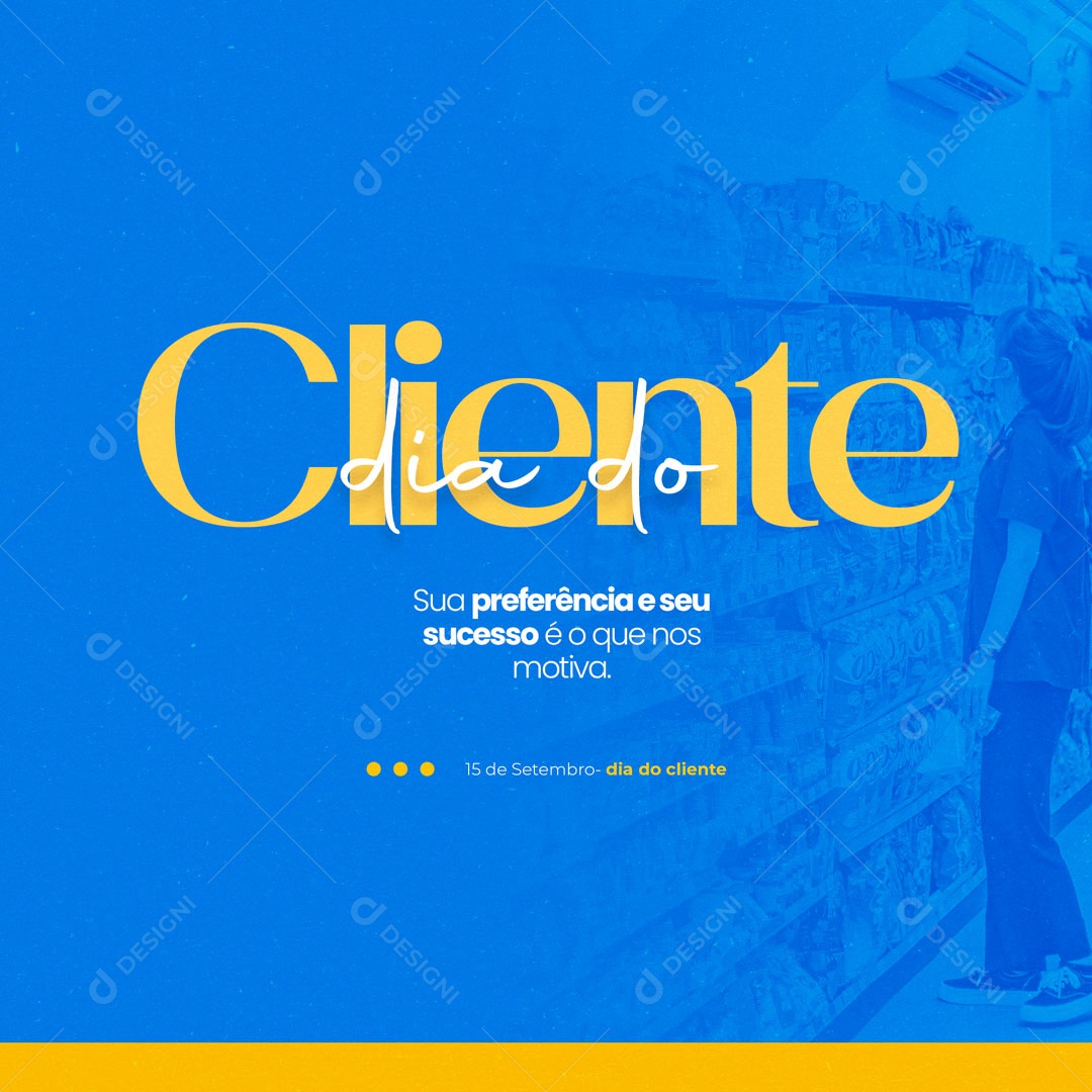 Feliz Dia do Cliente 15 de Setembro Social Media PSD Editável