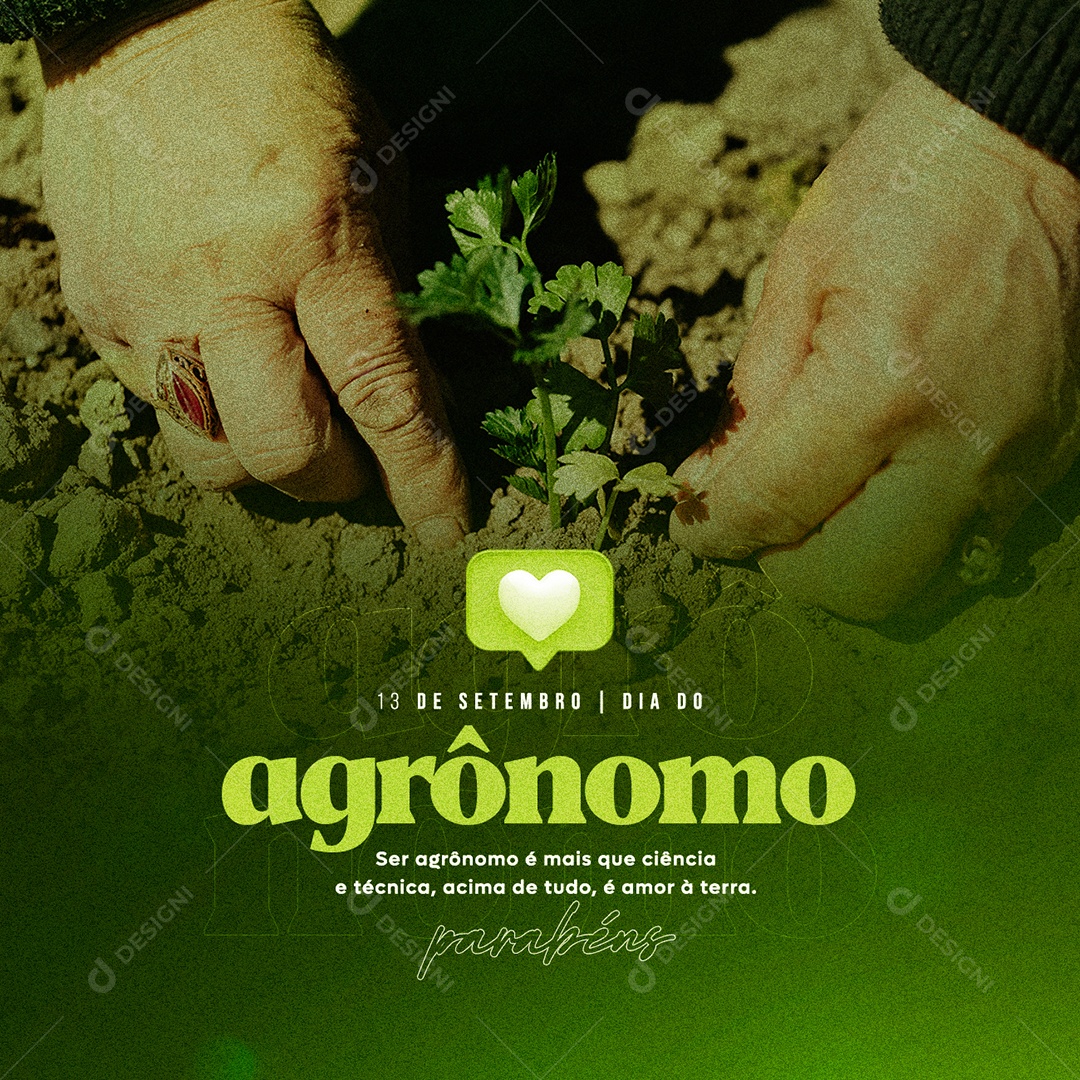 Ser Agrônomo é mais que Ciência e Técnica Dia do Agrônomo Social Media PSD Editável