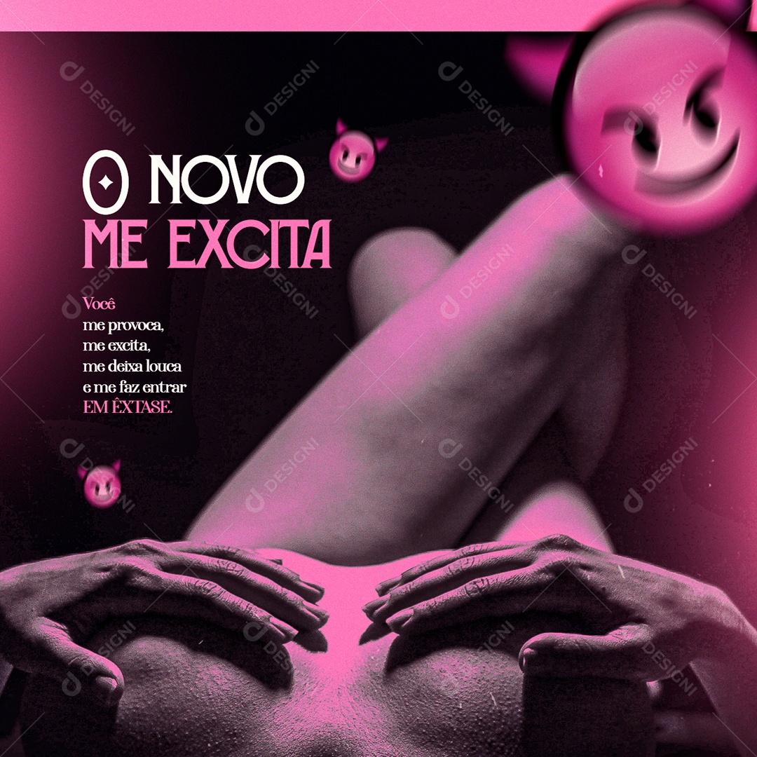 O Novo me Excita Você me provoca Sex Shop Social Media PSD Editável