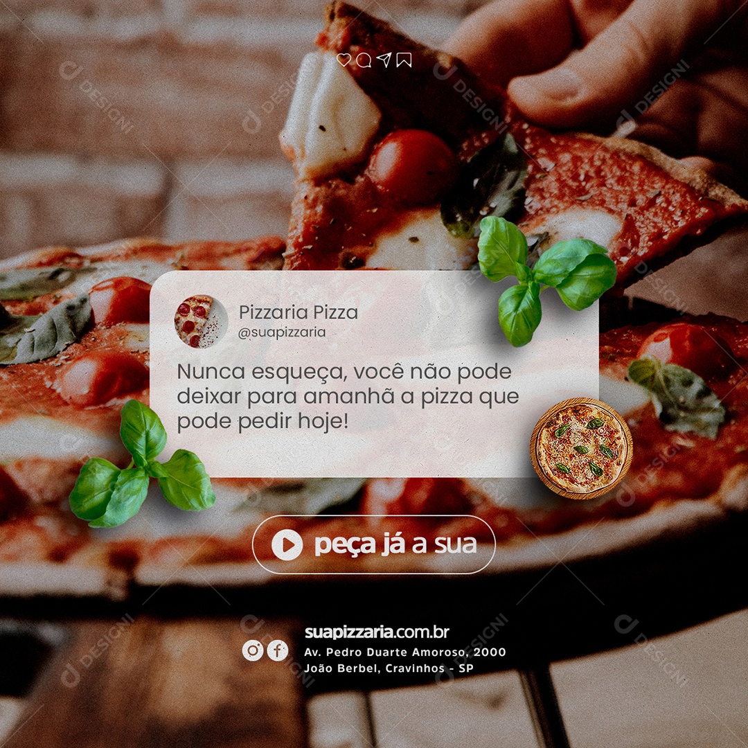 Nunca esqueça você não pode deixar para Amanhã Pizzaria Social Media PSD Editável