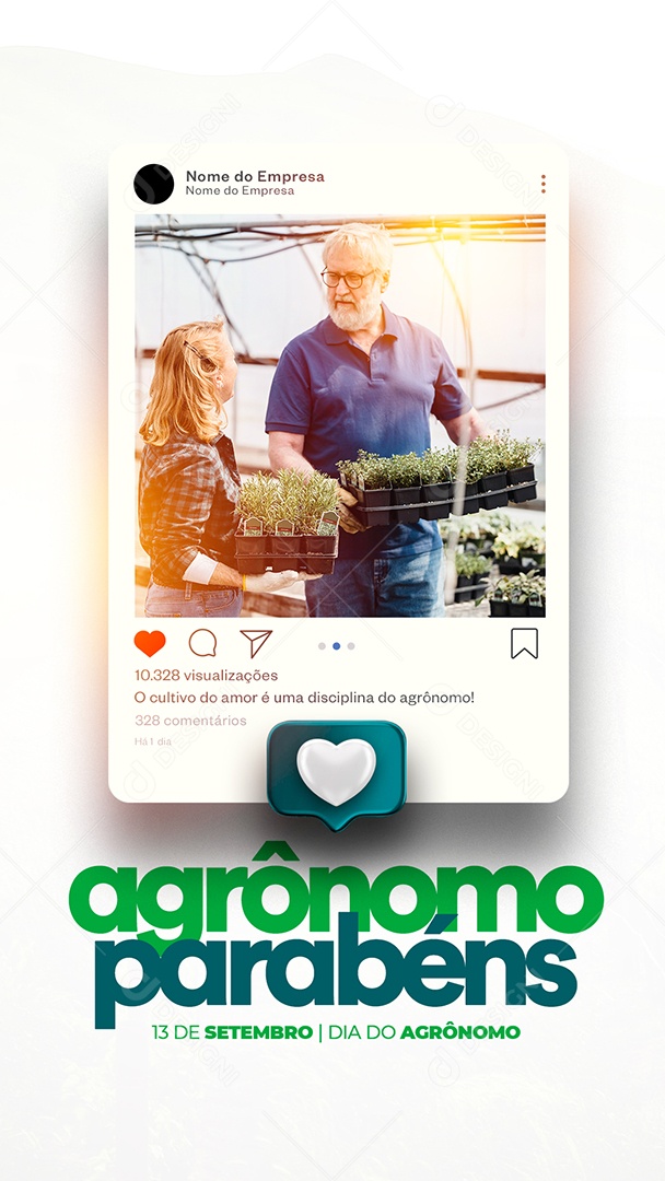 Story O cultivo do Amor é uma disciplina do Agrônomo 13 de Setembro Dia do Agrônomo Social Media PSD Editável