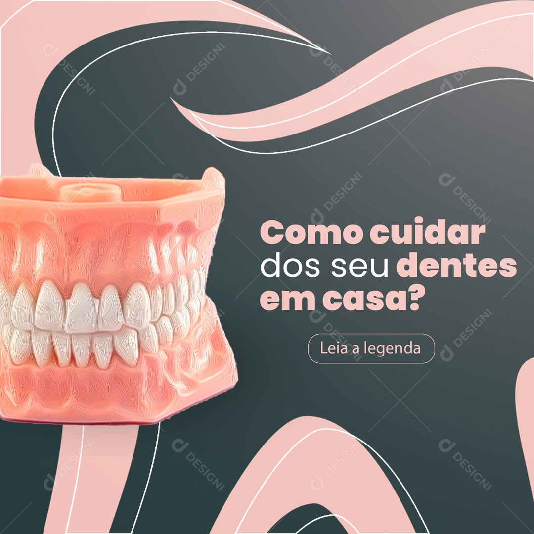 Post Dentista Cuide Dos Deus Dentes Social Media PSD Editável